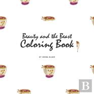 Beauty And The Beast Coloring Book For Children (8.5x8.5 Coloring Book / Activity Book)