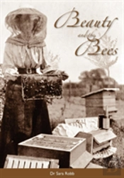 Beauty And The Bees