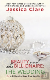 Beauty And The Billionaire: The Wedding