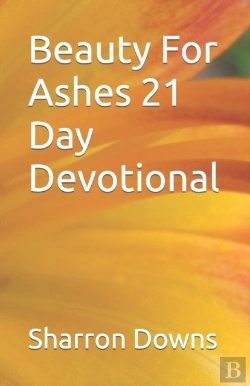 Bertrand.pt - Beauty For Ashes 21 Day Devotional