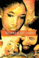 Beauty For Ashes