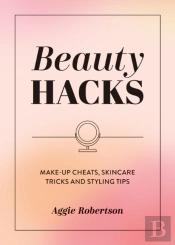 Beauty Hacks