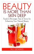 Beauty Is More Than Skin Deep