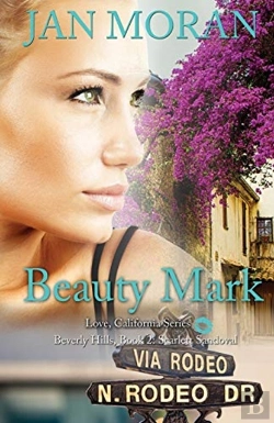 Bertrand.pt - Beauty Mark (A Love, California Series Novel, Book 2)