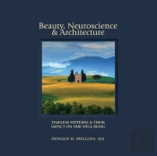 Beauty, Neuroscience, And Architecture