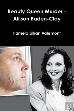 Bertrand.pt - Beauty Queen Murder - Allison Baden-Clay