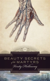 Beauty Secrets Of The Martyrs