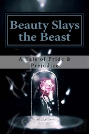 Beauty Slays The Beast: Pride   Prejudic