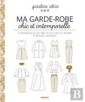 Beaux Livres Couture Ma Garde-Robe Chic Et Intemporelle