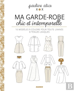 Bertrand.pt - Beaux Livres Couture Ma Garde-Robe Chic Et Intemporelle