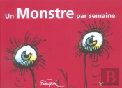 Beaux Livres - Un Monstre Par Semaine