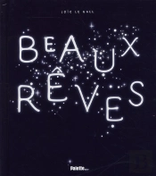 Beaux Rêves