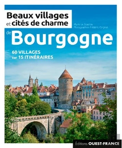 Bertrand.pt - Beaux Villages Et Cites De Charme De Bourgogne