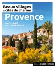 Beaux Villages Et Cités De Charme De Provence (Édition 2020)