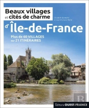 Beaux Villages Et Cités De Charme D'Île-De-France