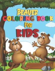 Beaver Coloring Book For Kids