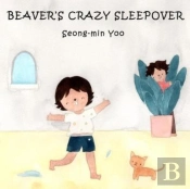 Beaver'S Crazy Sleepover