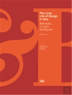 Bertrand.pt - B&B Italia 50 Years And Beyond The Long Life Of Design /Anglais