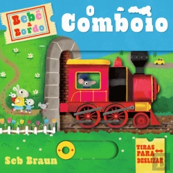 Bertrand.pt - Bebé a Bordo - O Comboio