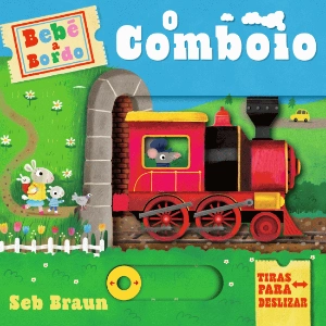 Bebé a Bordo - O Comboio