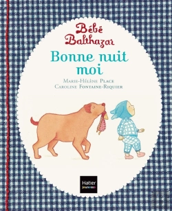 Bertrand.pt - Bébé Balthazar : Bonne Nuit Moi