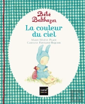 Bébé Balthazar : La Couleur Du Ciel