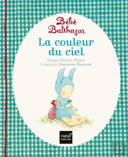 Bertrand.pt - Bébé Balthazar : La Couleur Du Ciel