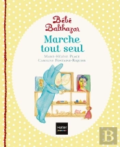 Bébé Balthazar : Marche Tout Seul