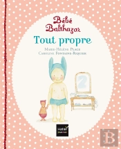 Bébé Balthazar : Tout Propre
