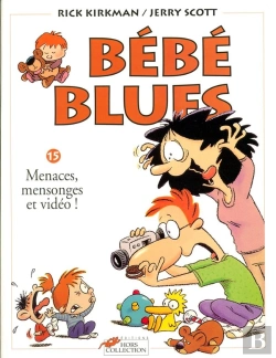 Bertrand.pt - Bebe Blues T.15; Menaces Mensonges Et Video