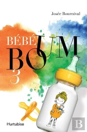 Bébé Boum Tome 3 : La Réplique Sismique