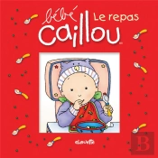 Bébé Caillou ; Le Repas