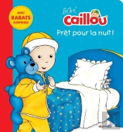 Bébé Caillou : Prêt Pour La Nuit !