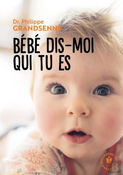 Bertrand.pt - Bébé Dis Moi Qui Tu Es