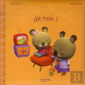 Bebe Koala Dit Non!