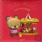 Bébé Koala ; Le Manège