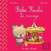 Bébé Koala ; Le Manège
