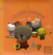 Bebe Koala ; Le Petit Orchestre