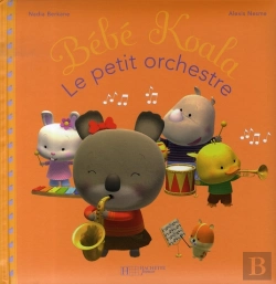 Bertrand.pt - Bebe Koala ; Le Petit Orchestre