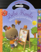 Bébe Koala ; Mon Livre Pour Écrire