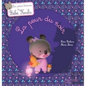 Bebe Koala - Petite Histoire : A Peur Du Noir