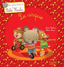 Bertrand.pt - Bebe Koala - Petite Histoire : Le Cirque (Tp)