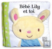 Bebe Lily Et Toi