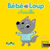 Bébé Loup S'Habille