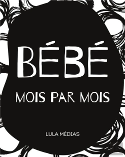 Bertrand.pt - Bébé Mois Par Mois