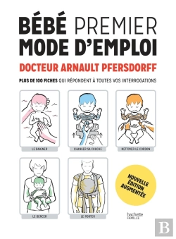 Bertrand.pt - Bebe Premier Mode D'Emploi Ned - Plus De 100 Fiches Qui Repondent A Toutes Vos Interrogations