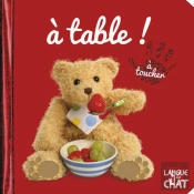 Bebe Touche-A-Tout A Table ! - Tome 20a