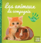 Bebe Touche-A-Tout Les Animaux De Compagnie - Tome 12c (Visuel Y)