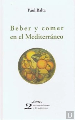 Bertrand.pt - Beber Y Comer En El Mediterráneo