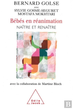 Bertrand.pt - Bebes En Reanimation ; Naitre Et Renaitre